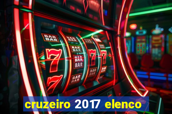 cruzeiro 2017 elenco